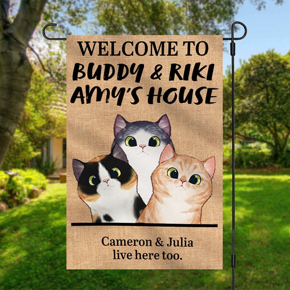 Welcome to The Cat's House - Funny Personalized Cat Garden Flag