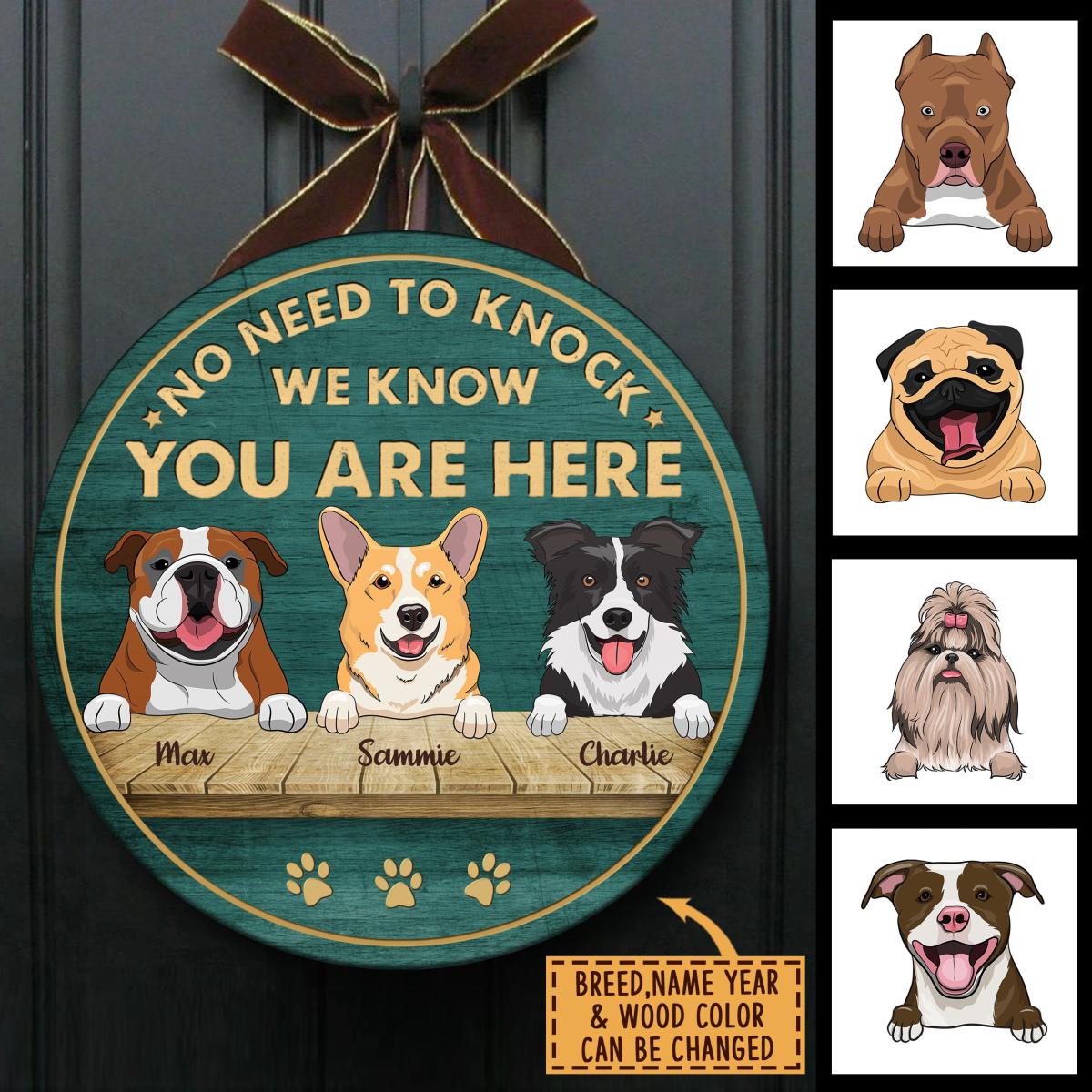 No Need To Knock - Funny Personalized Dog Door Sign