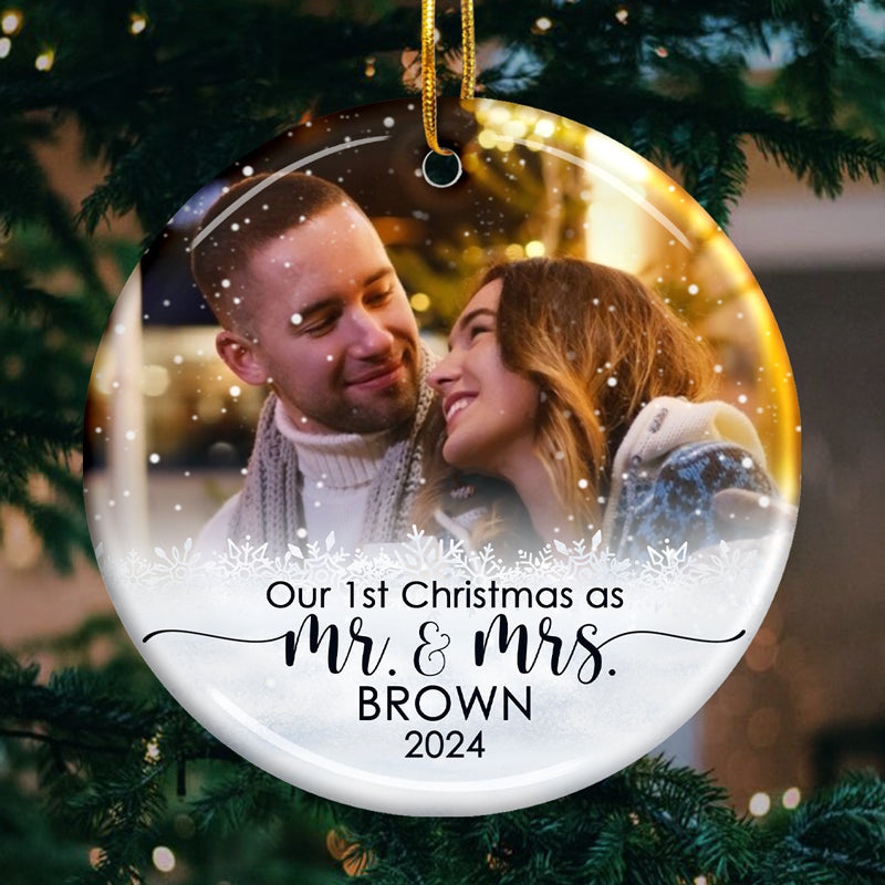 Our 1st Christmas As Mr & Mrs - Personalized Custom Round Shaped Ceramic Photo Christmas Ornament - Upload Image, Gift For Couple, Husband Wife, Anniversary, Engagement, Wedding, Marriage Gift, Christ