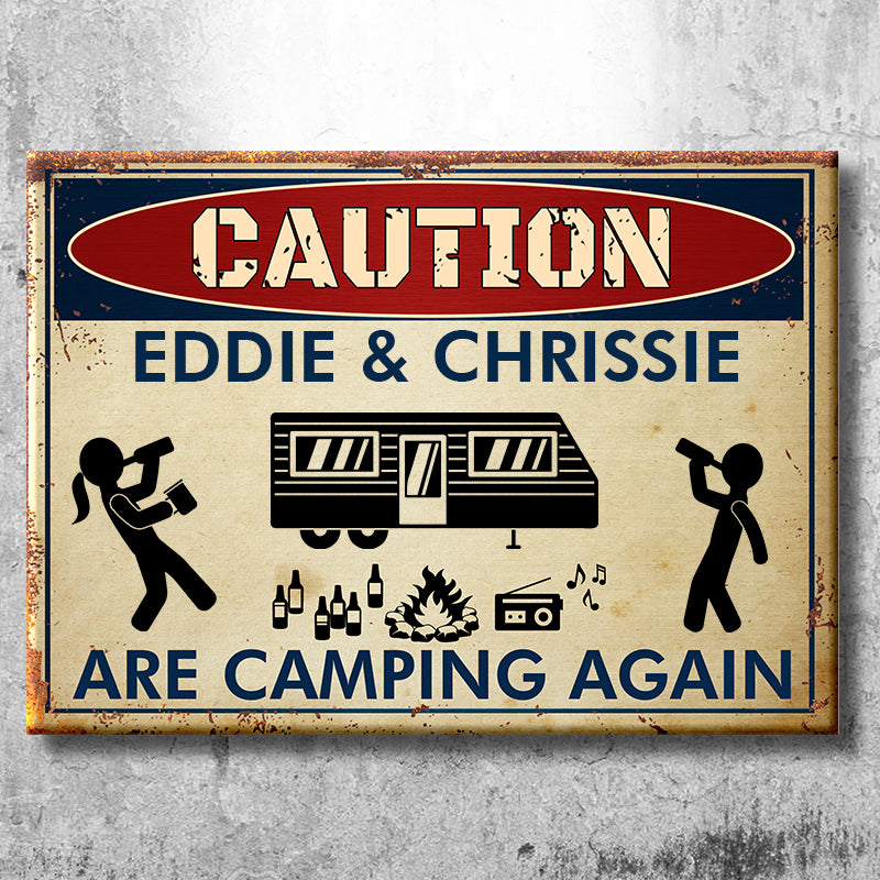 Caution For Campers - Personalized Camping Metal Sign