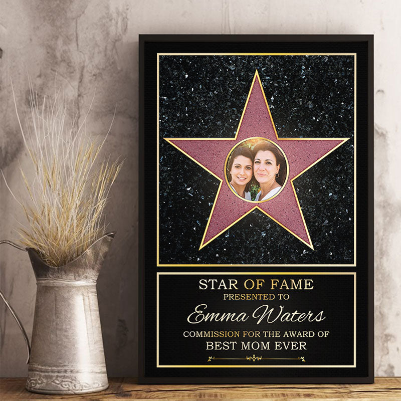 Custom Photo Star Of Fame, Best Mom Of The Year - Family Personalized Custom Vertical Poster - Mother's Day, Birthday Gift For Mom