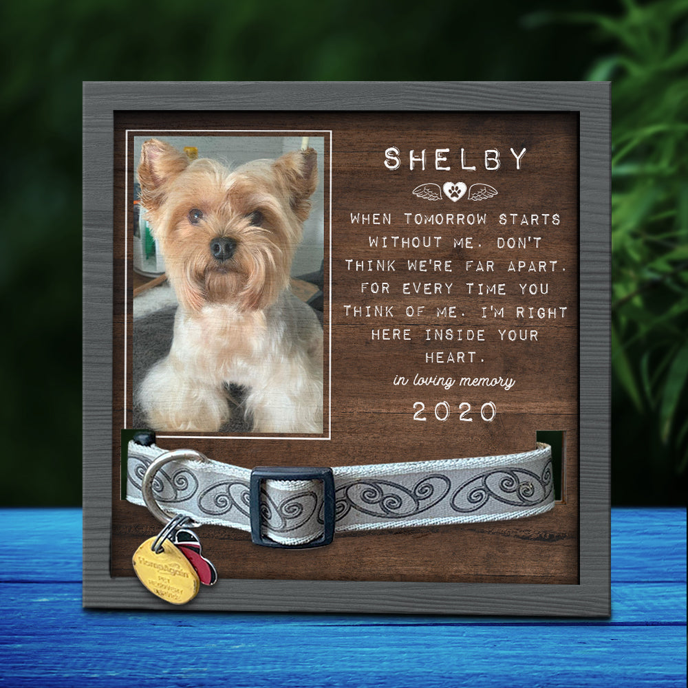 I'm Right Here Inside Your Heart - Memorial Personalized Custom Pet Loss Sign, Collar Frame - Upload Image, Sympathy Gift, Gift For Pet Owners, Pet Lovers