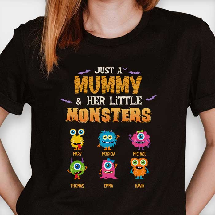 Just A Mummy And Her Little Monsters - Personalized Unisex T-Shirt, Hoodie, Sweatshirt - Gift For Mom, Grandma, Halloween Gift