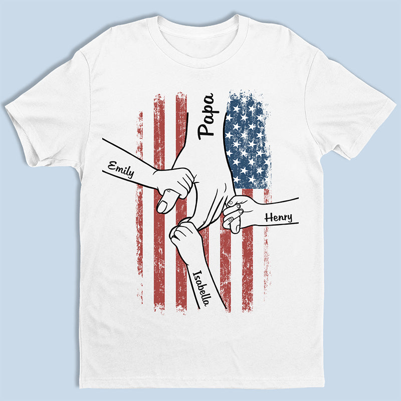 Hand In Hand, I Will Protect You - Family Personalized Custom Unisex Patriotic T-shirt, Hoodie, Sweatshirt - Father's Day, Independence Day, 4th Of July, Birthday Gift For Dad