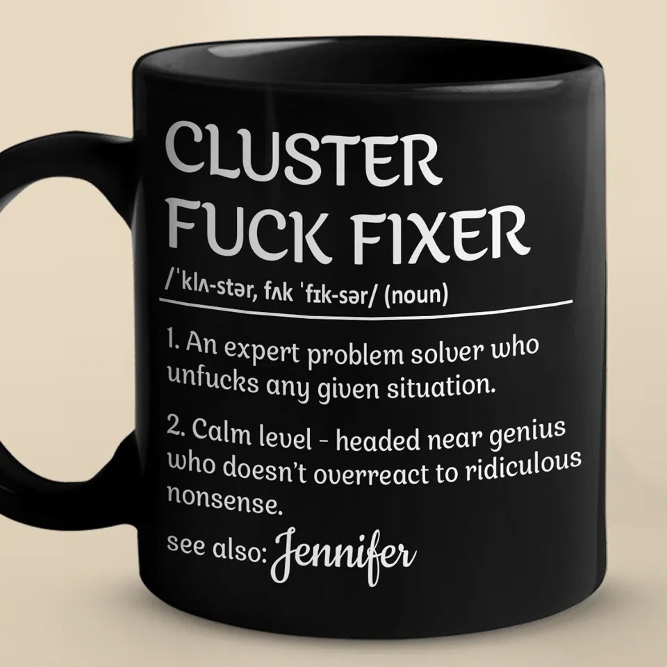 An Expert Problem Solver - Coworker Personalized Custom Black Mug - Christmas Gift For Coworkers, Work Friends, Colleagues