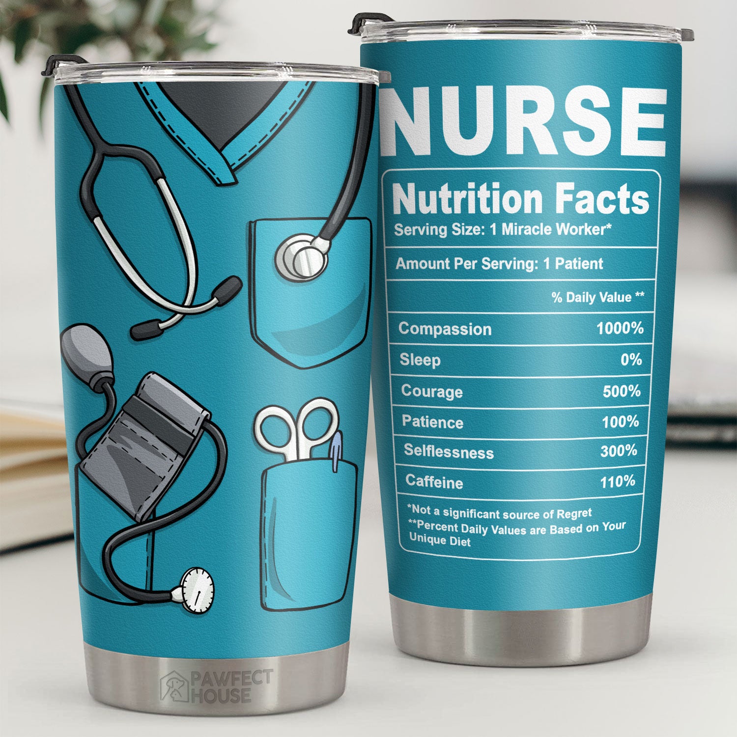 Nurse Nutrition Facts - Tumbler - Appreciation, Graduation, Retirement, Thank You Gift For Nurse, Nurse Week Gift, Nurse Life