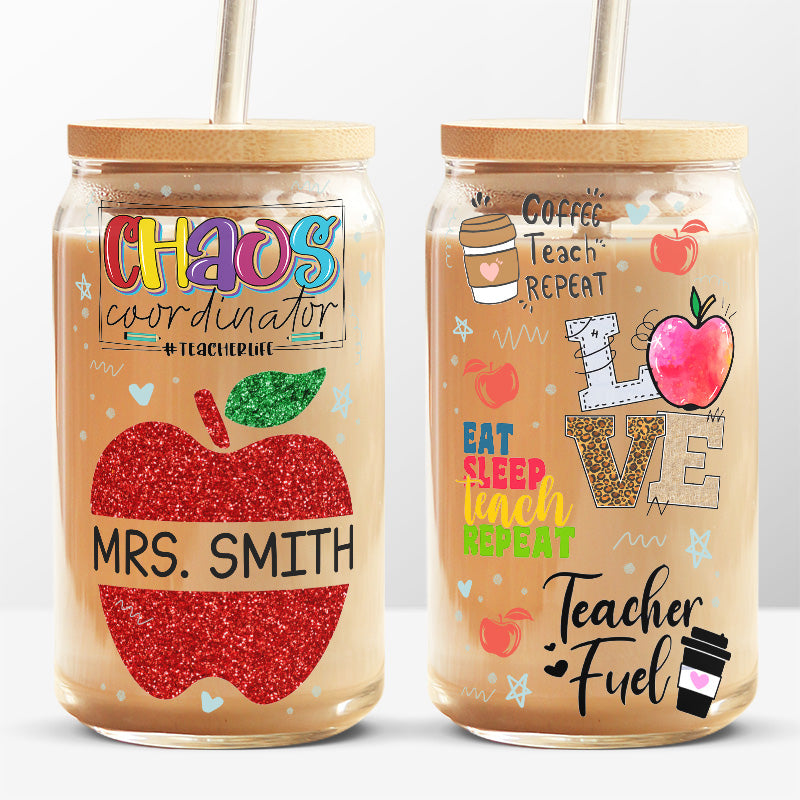 Coffee Teach Repeat - Teacher Personalized Custom Glass Cup, Iced Coffee Cup - Gift For Teacher, Back To School