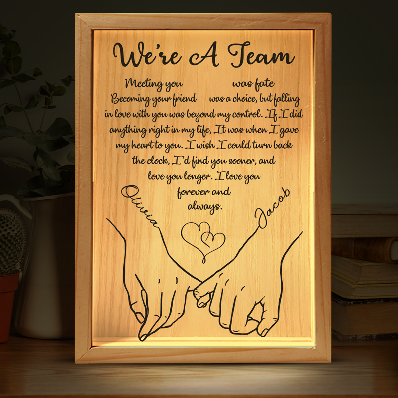 We're A Team Meeting You Was Fate - Couple Personalized Custom Frame Light Box - Gift For Husband Wife, Anniversary