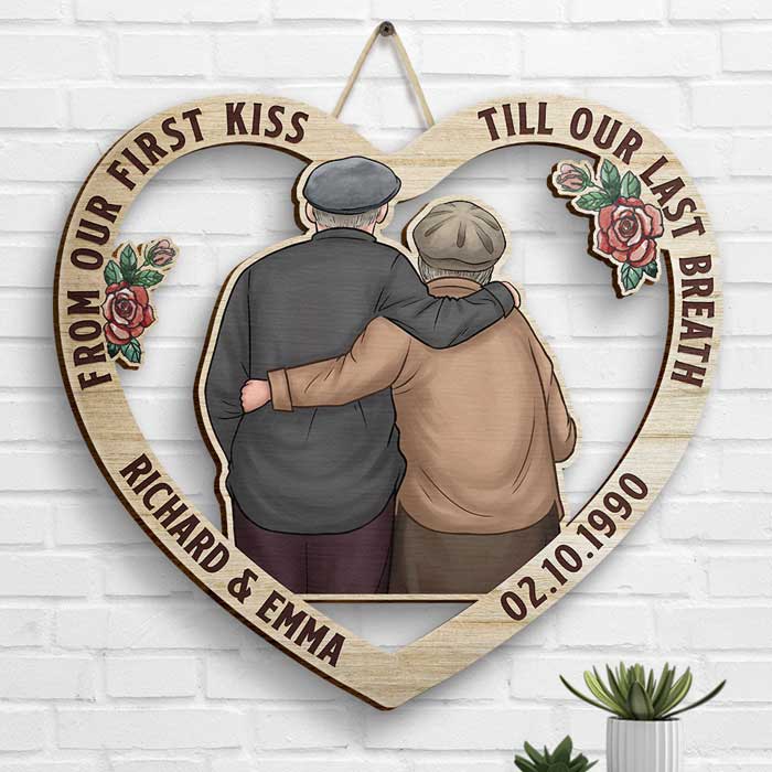 Couple Hugging From Our First Kiss Till Our Last Breath - Gift For Couples, Husband Wife, Personalized Shaped Wood Sign