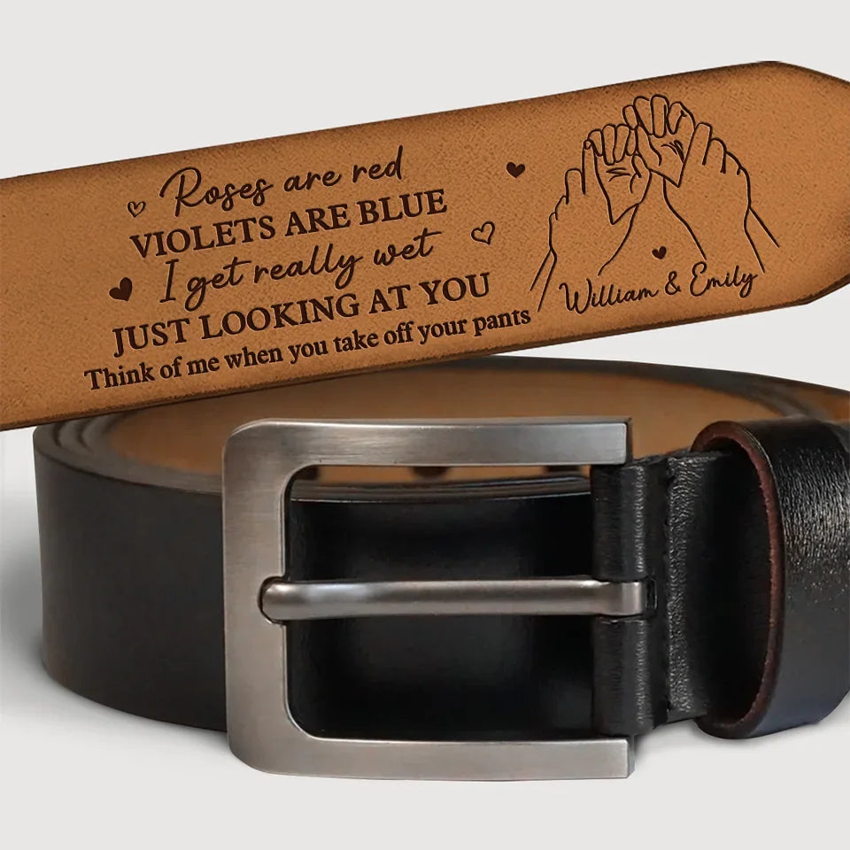 I Think Of You In The Quietest Moments - Couple Personalized Custom Engraved Leather Belt - Gift For Husband Wife, Anniversary