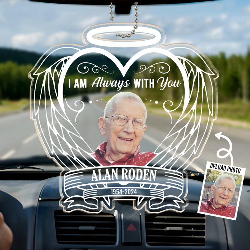 Custom Photo Always On My Mind - Memorial Personalized Custom Car Ornament - Acrylic Custom Shaped - Sympathy Gift For Family Members