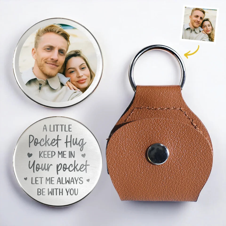 Custom Photo You Are My Forever, So Let Me Always Be With You - Couple Personalized Custom Pocket Hug - Gift For Husband Wife, Anniversary