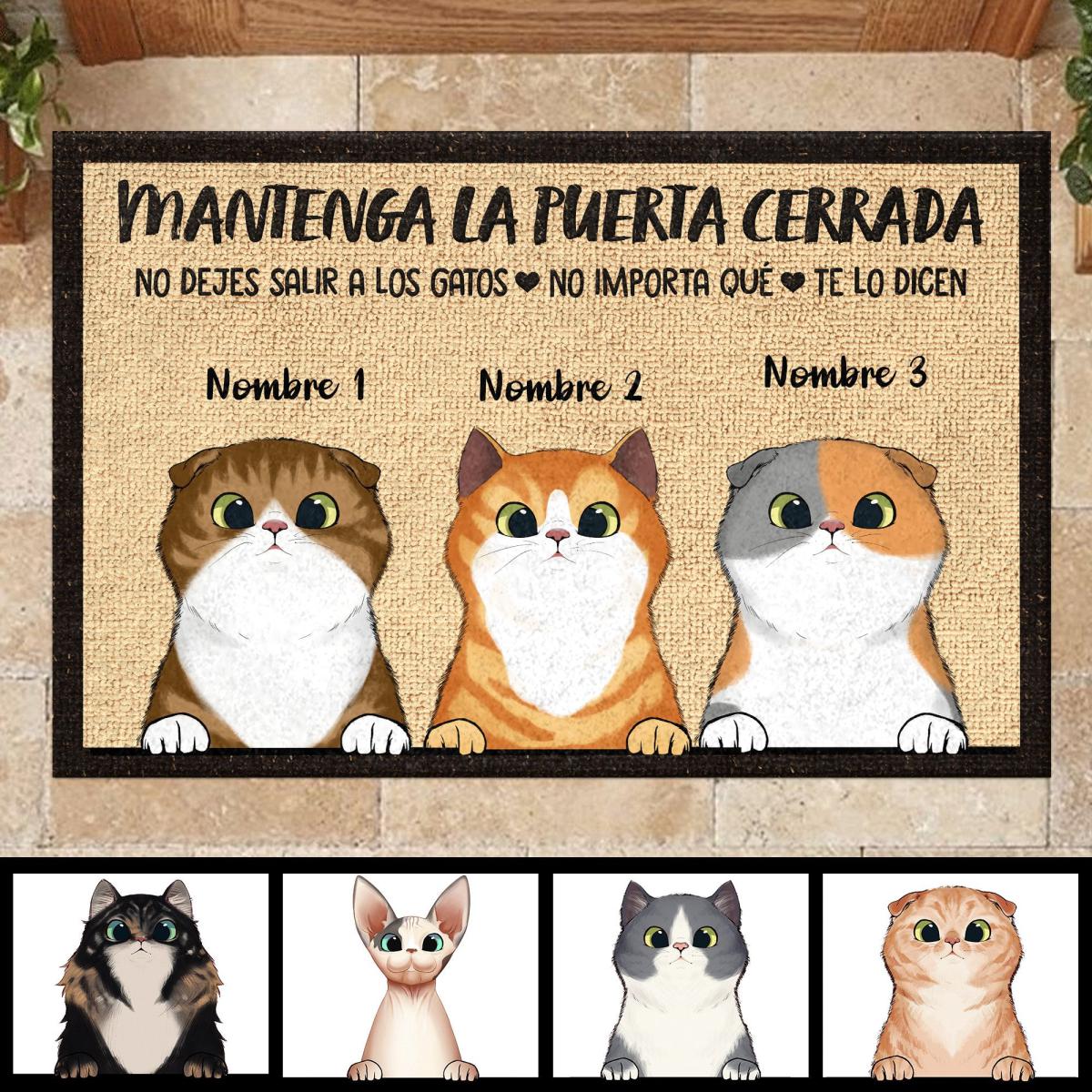 Mantenga La Puerta Cerrada Spanish - Funny Personalized Cat Decorative Mat