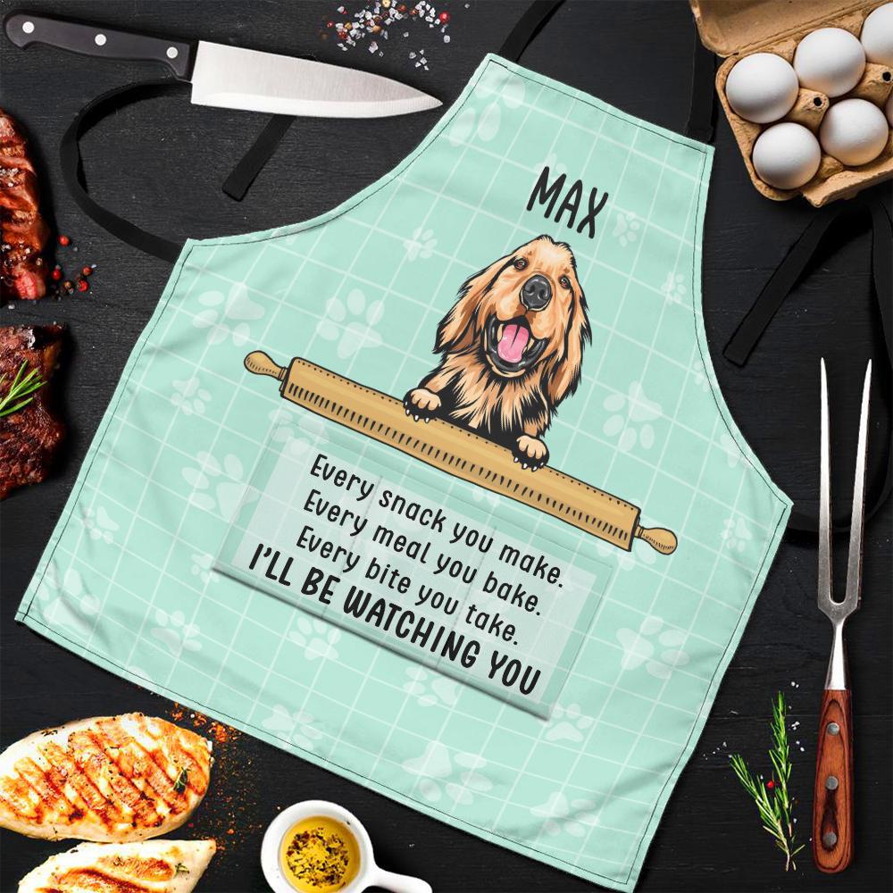 I Will Be Watching You - Funny Personalized Dog Apron