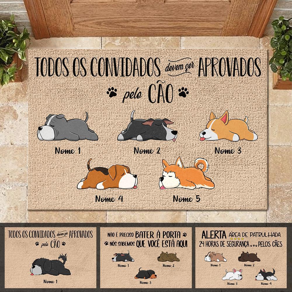 Todos Os Convidados Devem Ser Aprovados Pelo Cão Portuguese - Funny Personalized Dog Decorative Mat