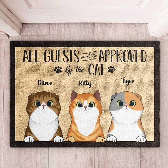All Guests Must Be Approved By Peeking Cat - Funny Personalized Cat Decorative Mat